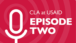CLA at USAID Episode 2