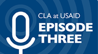 CLA at USAID Episode 3