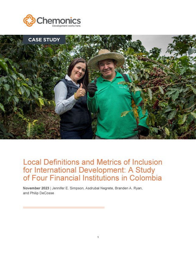 Image of Case Study front page, reading: Local definitions and metrics of Inclusion for International Development: A study of four financial institutions in Colombia
