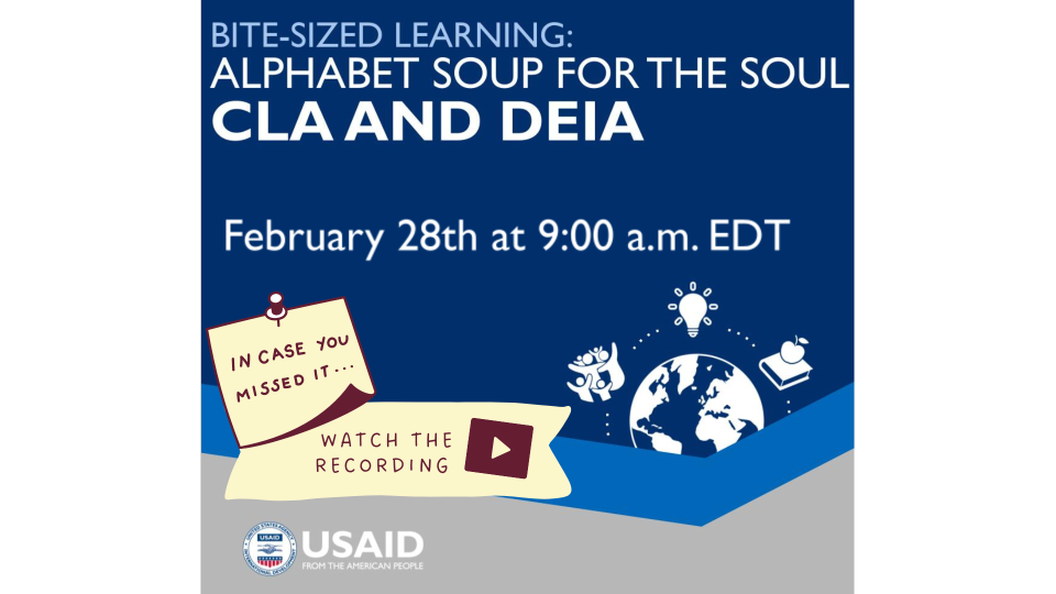 Bite-sized Learning: Alphabet Soup for the Soul CLA and DEIA. Recording Available!